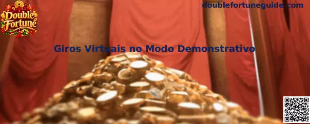 Giros Virtuais no Modo Demonstrativo