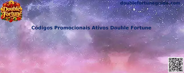Códigos Promocionais Ativos Double Fortune