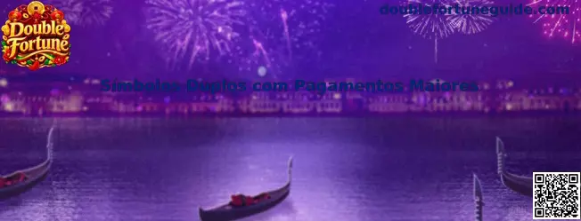 Símbolos Duplos com Pagamentos Maiores no Double Fortune