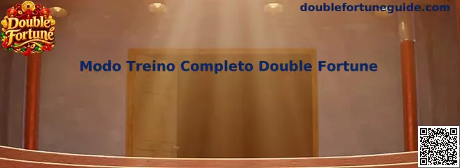 Modo Treino Double Fortune
