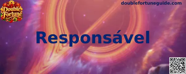 Jogo Responsável Double Fortune